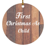 First Christmas As Child - Circle Ornament E