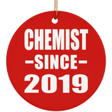 Chemist Since 2019 - Circle Ornament
