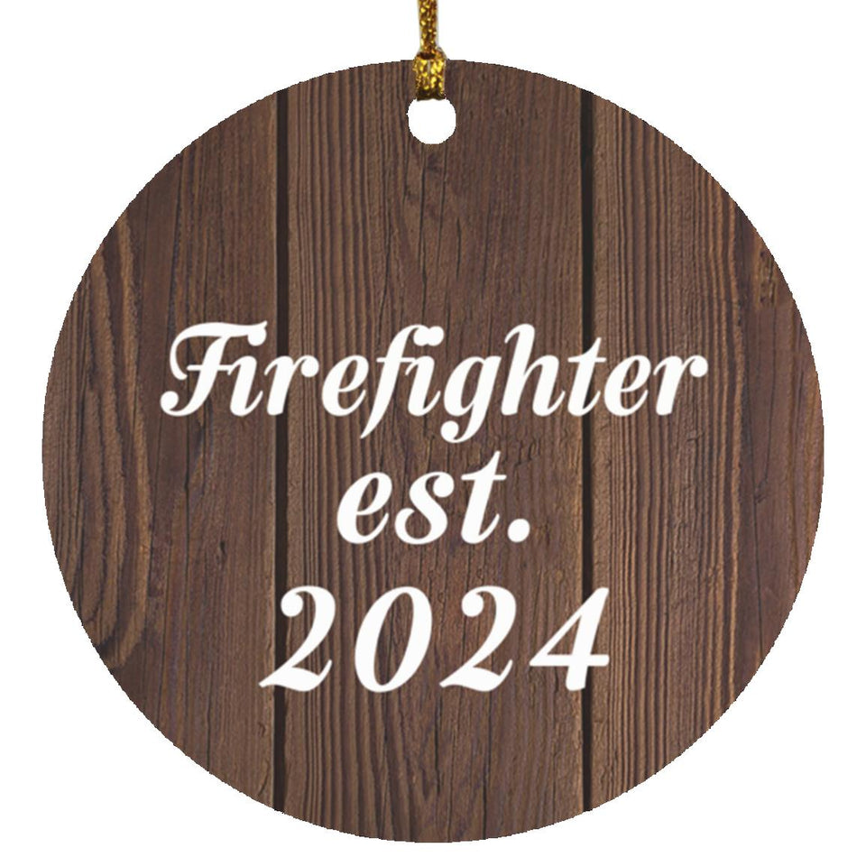 Firefighter Established Est. 2024 - Circle Ornament D