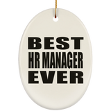 Best HR Manager Ever - Oval Ornament