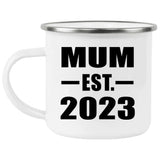 Mum Established EST. 2023 - 12oz Camping Mug