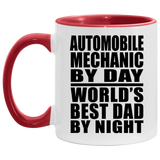 Automobile Mechanic By Day World's Best Dad By Night - 11oz Accent Mug Red