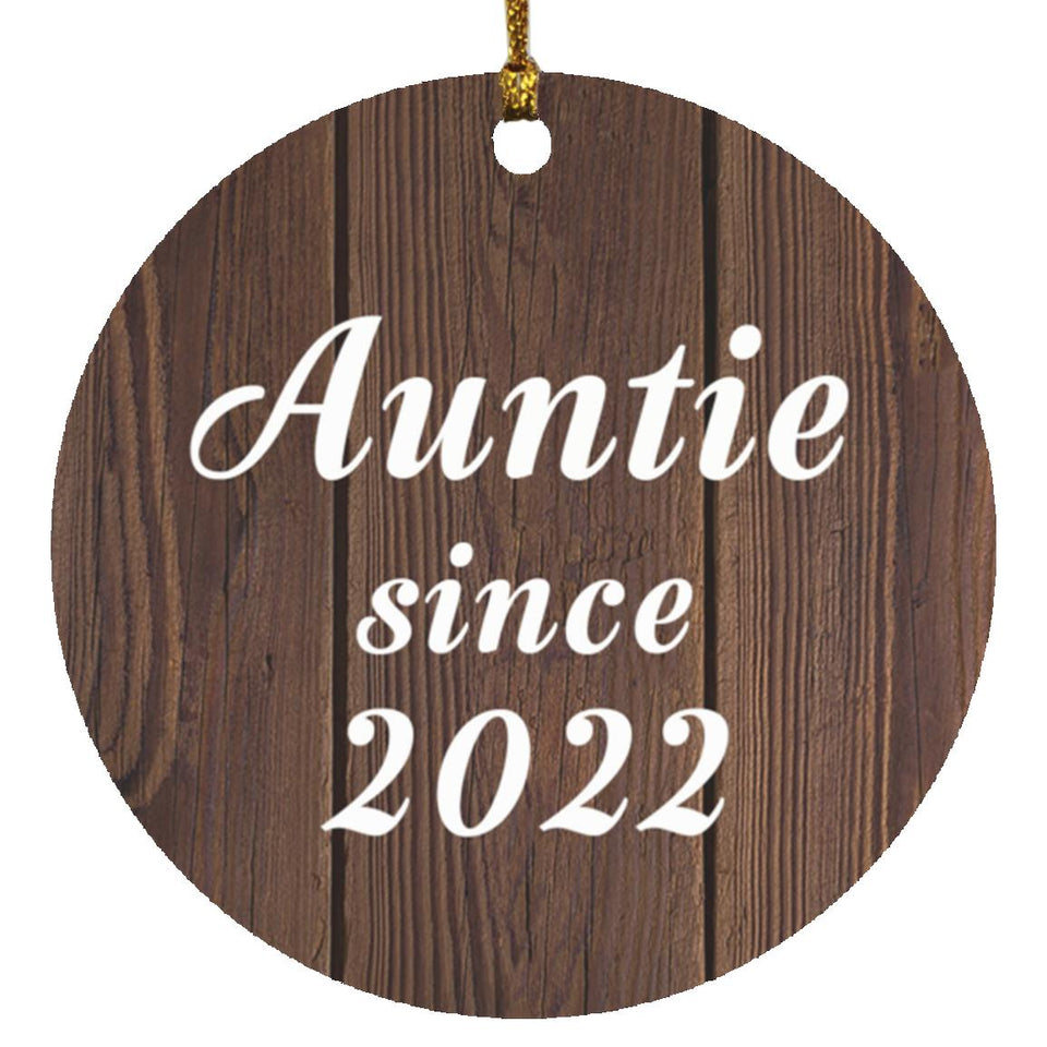Auntie Since 2022 - Circle Ornament D