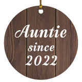 Auntie Since 2022 - Circle Ornament D
