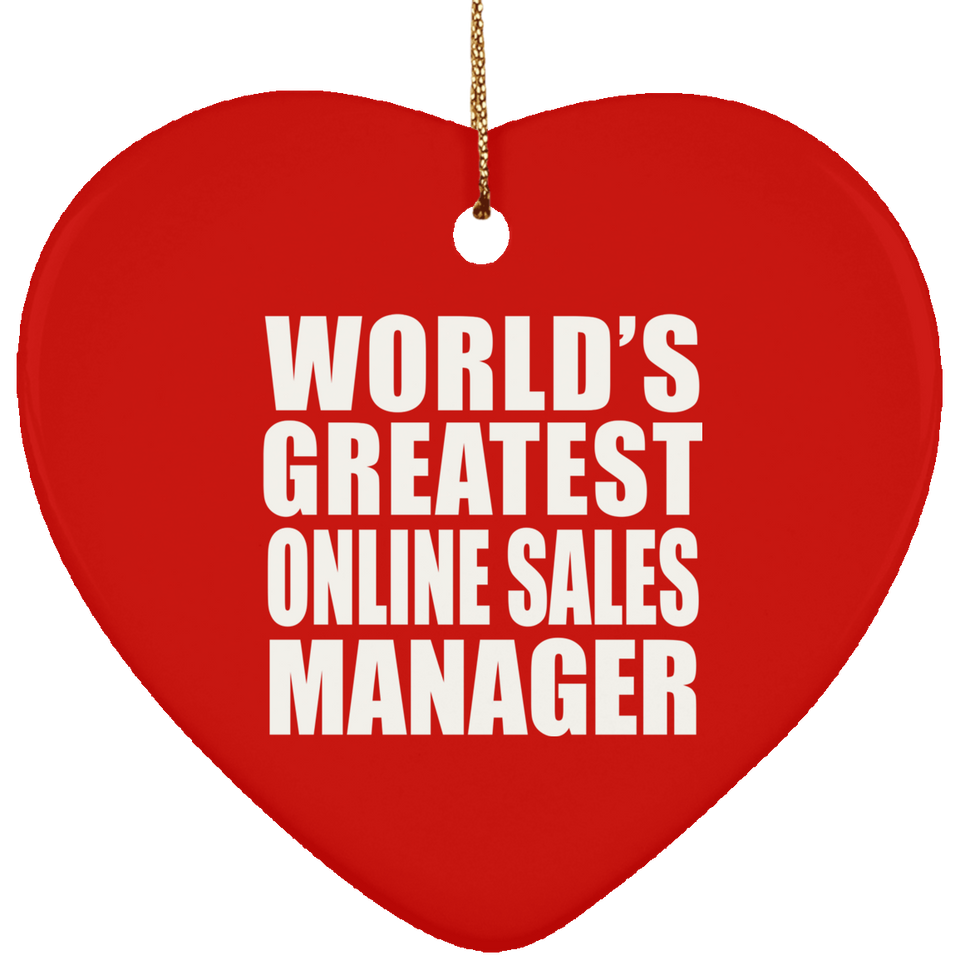 World's Greatest Online Sales Manager - Heart Ornament