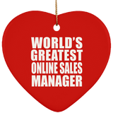 World's Greatest Online Sales Manager - Heart Ornament