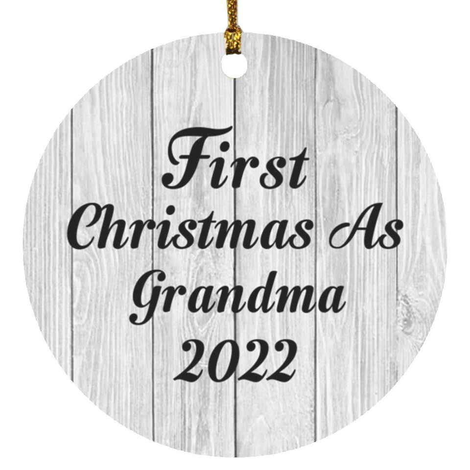 First Christmas As Grandma 2022 - Circle Ornament F