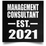 Management Consultant Established EST. 2021 - Poster Square