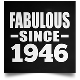 78th Birthday Fabulous Since 1946 - Poster Square