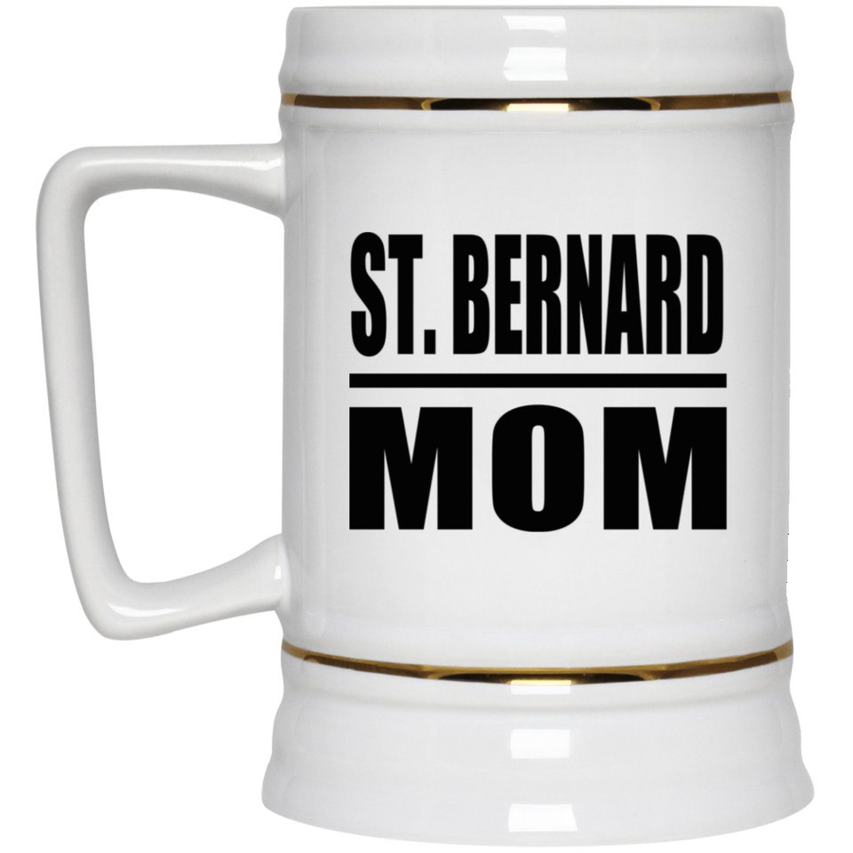 St. Bernard Mom - Beer Stein