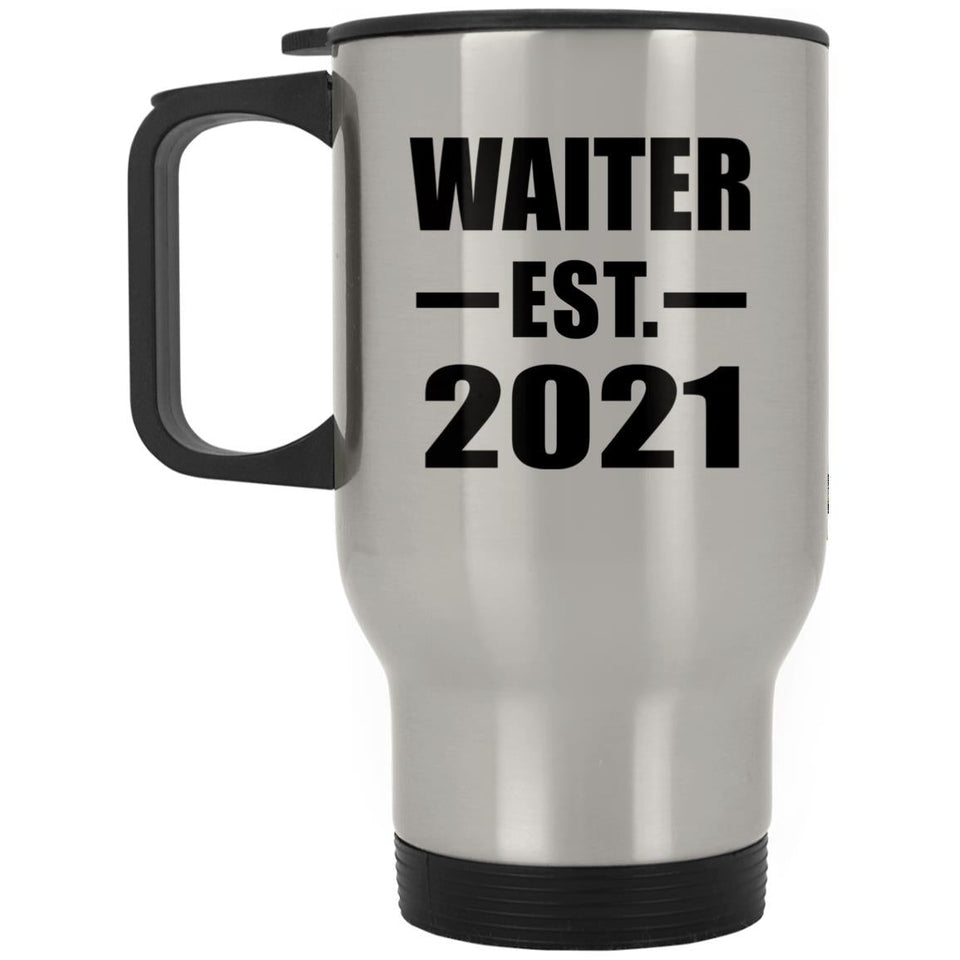 Waiter Established EST. 2021 - Silver Travel Mug