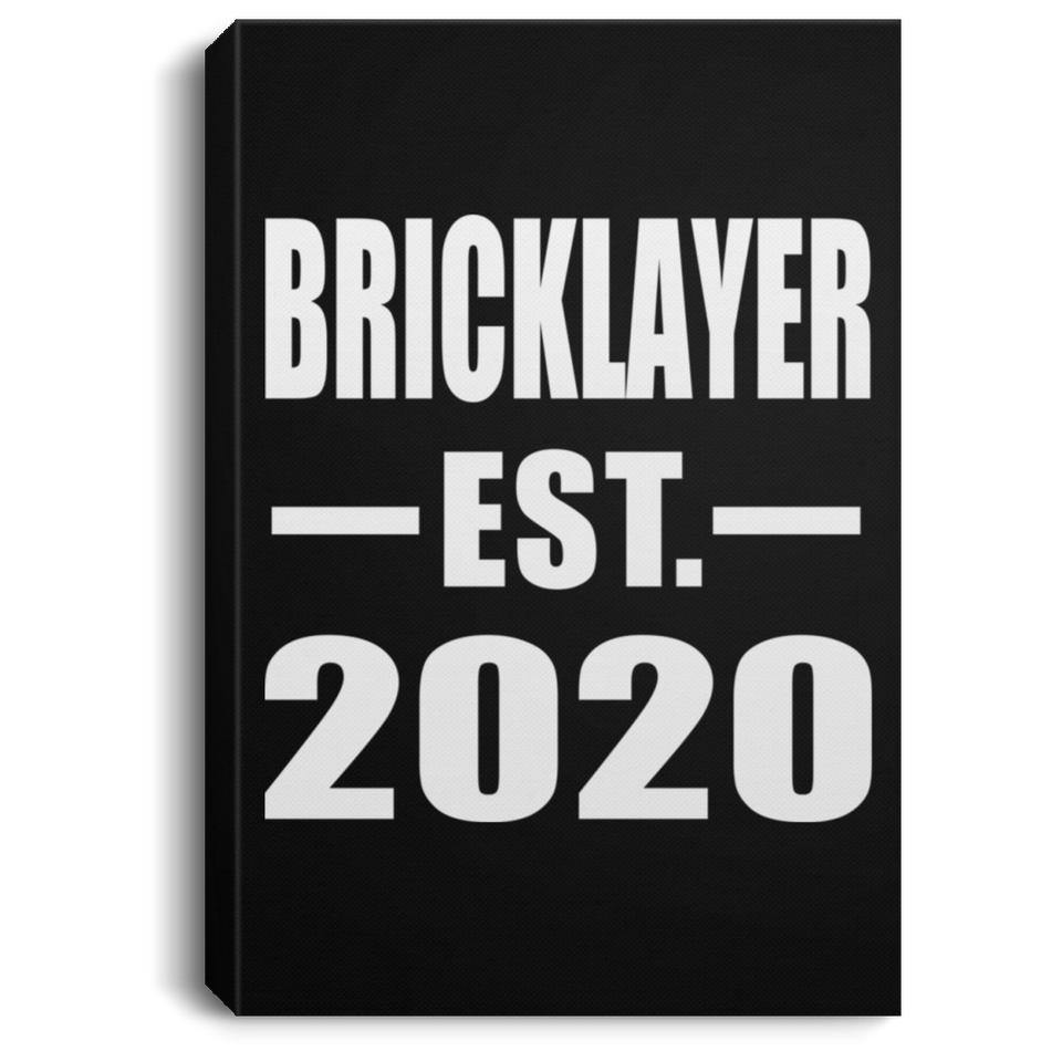 Bricklayer Established EST. 2020 - Canvas Portrait
