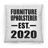 Furniture Upholsterer Established EST. 2020 - Throw Pillow