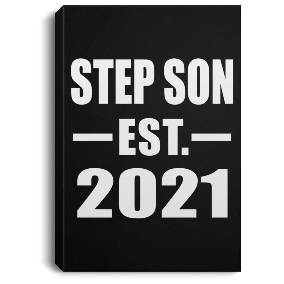 Step Son Established EST. 2021 - Canvas Portrait