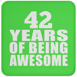 42nd Birthday 42 Years Of Being Awesome - Drink Coaster