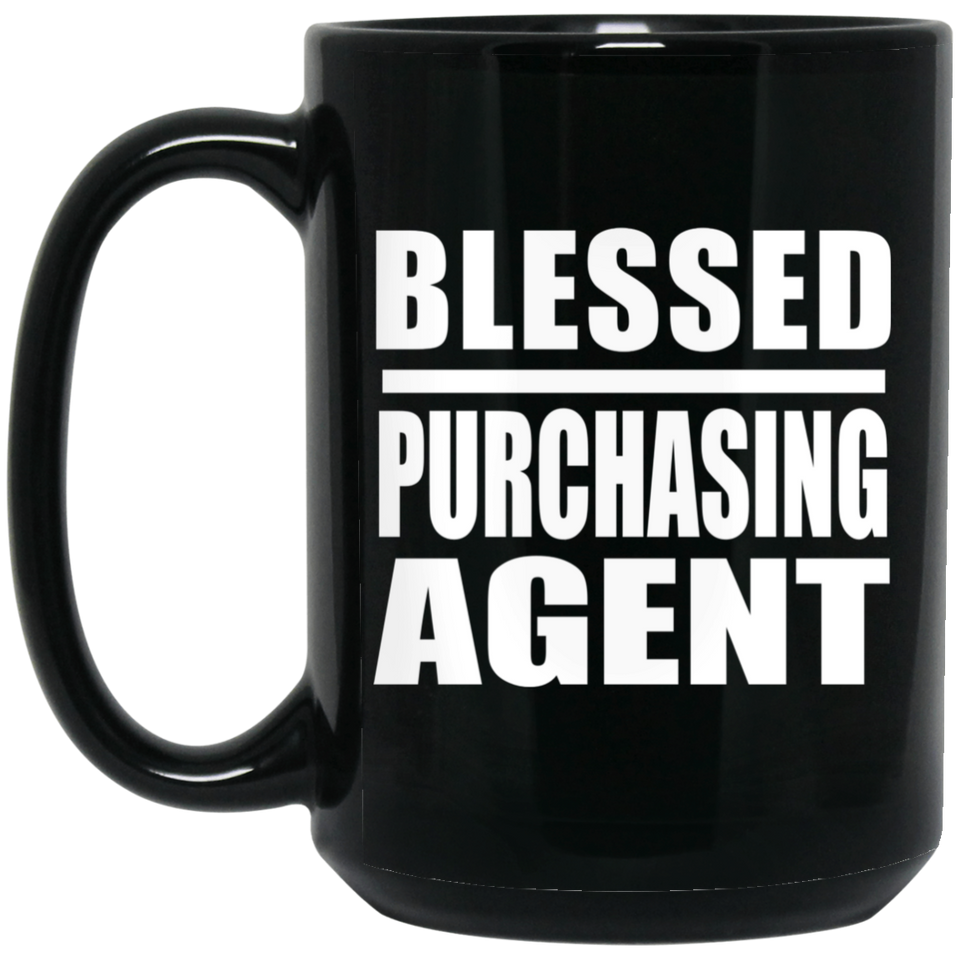 Blessed Purchasing Agent - 15oz Coffee Mug Black