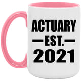 Actuary Established EST. 2021 - 15oz Accent Mug Pink