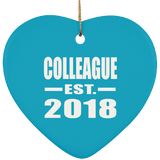 Colleague Est. 2018 - Heart Ornament