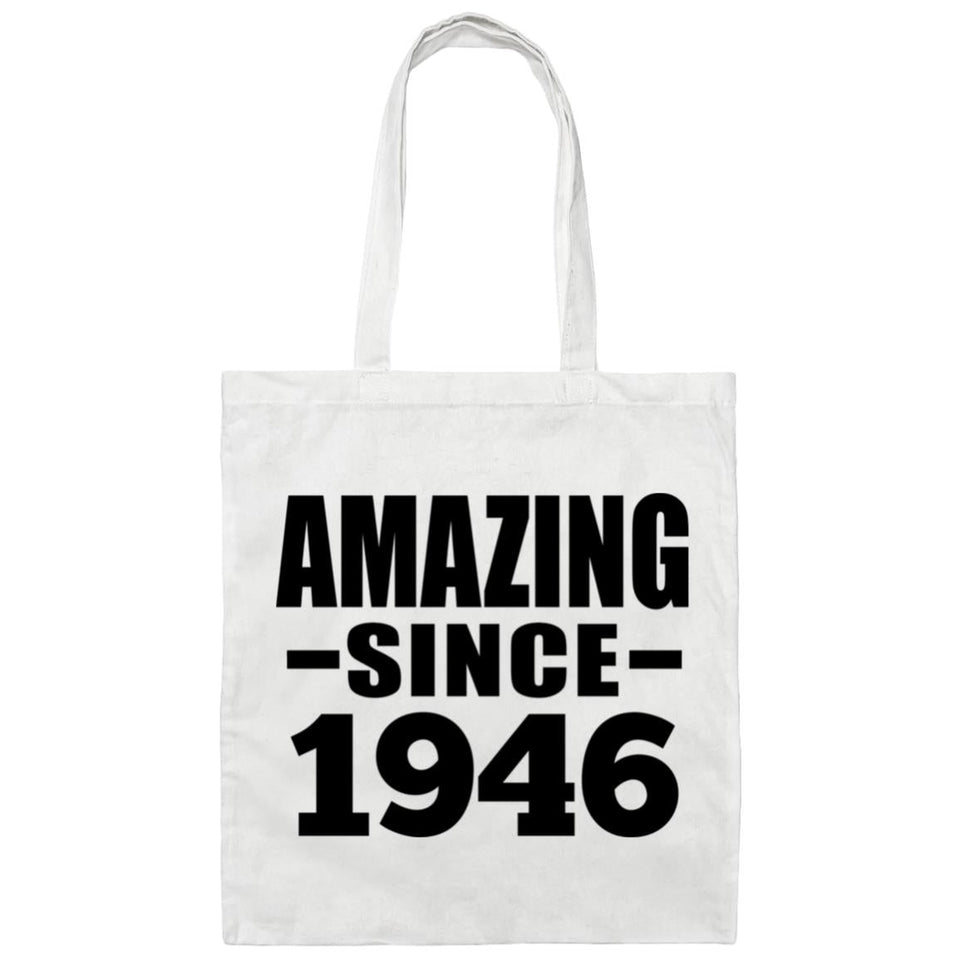 78th Birthday Amazing Since 1946 - Tote Bag White