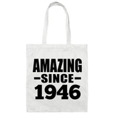 78th Birthday Amazing Since 1946 - Tote Bag White
