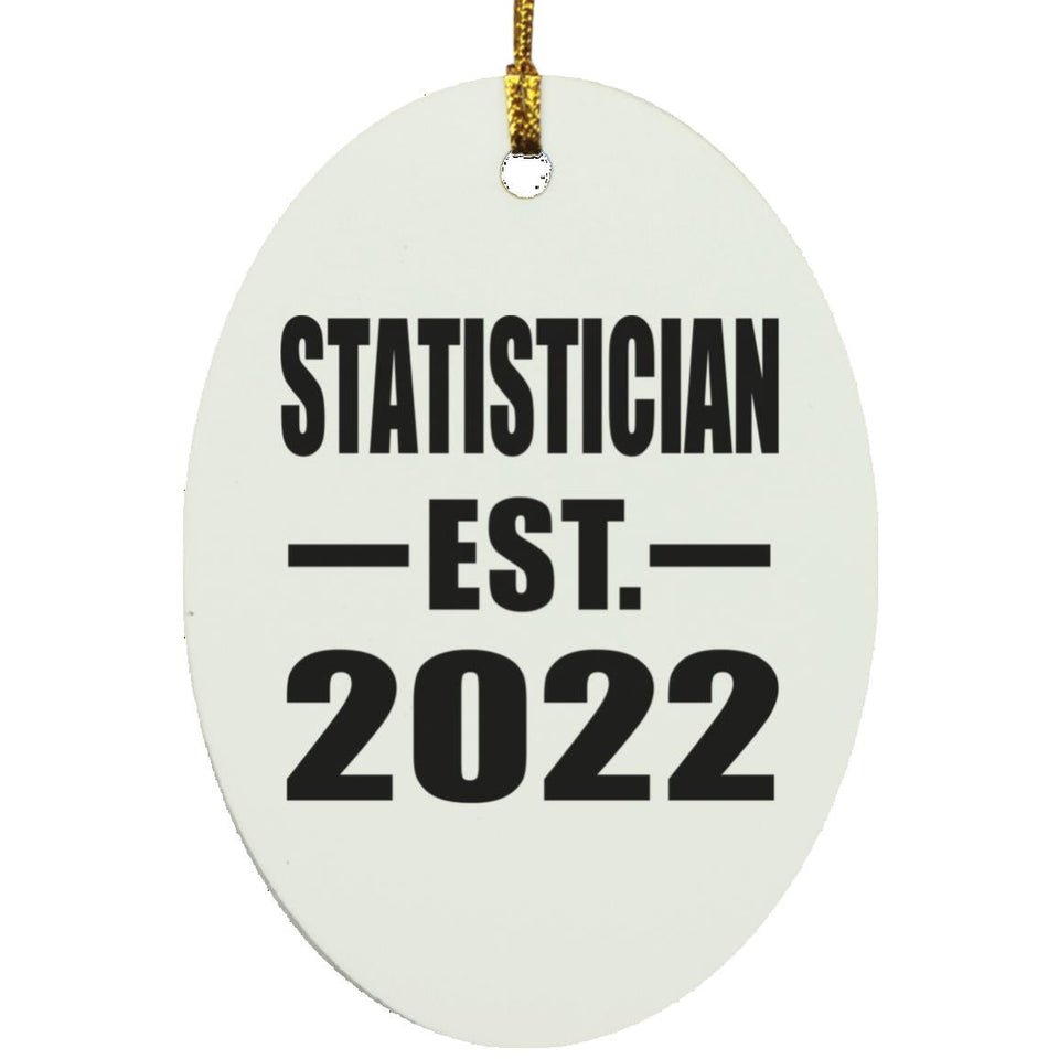 Statistician Established EST. 2022 - Oval Ornament