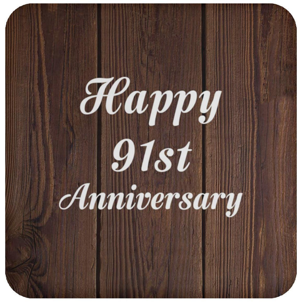 Happy 91st Anniversary - Drink Coaster D