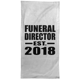 Funeral Director Established EST. 2018 - Hand Towel