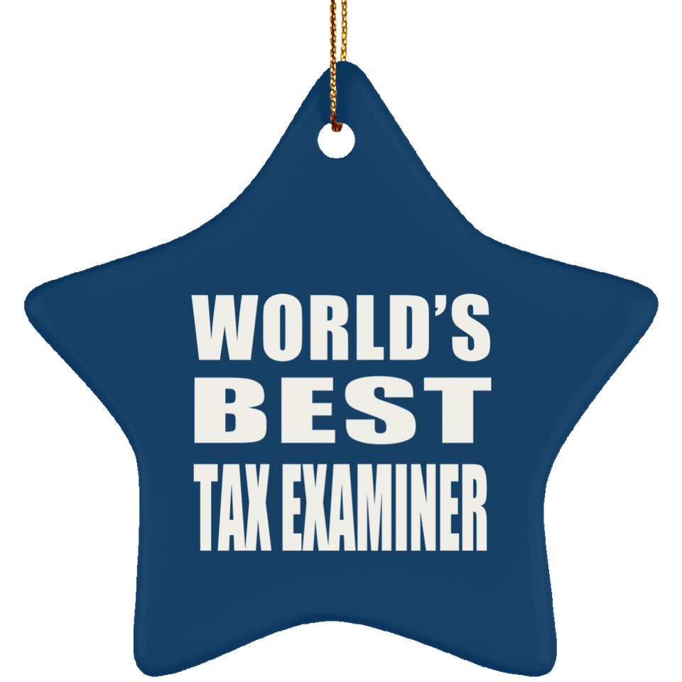 World's Best Tax Examiner - Star Ornament