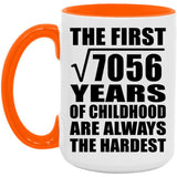 84th Birthday Square Root of 7056 Years of Childhood - 15oz Accent Mug Orange