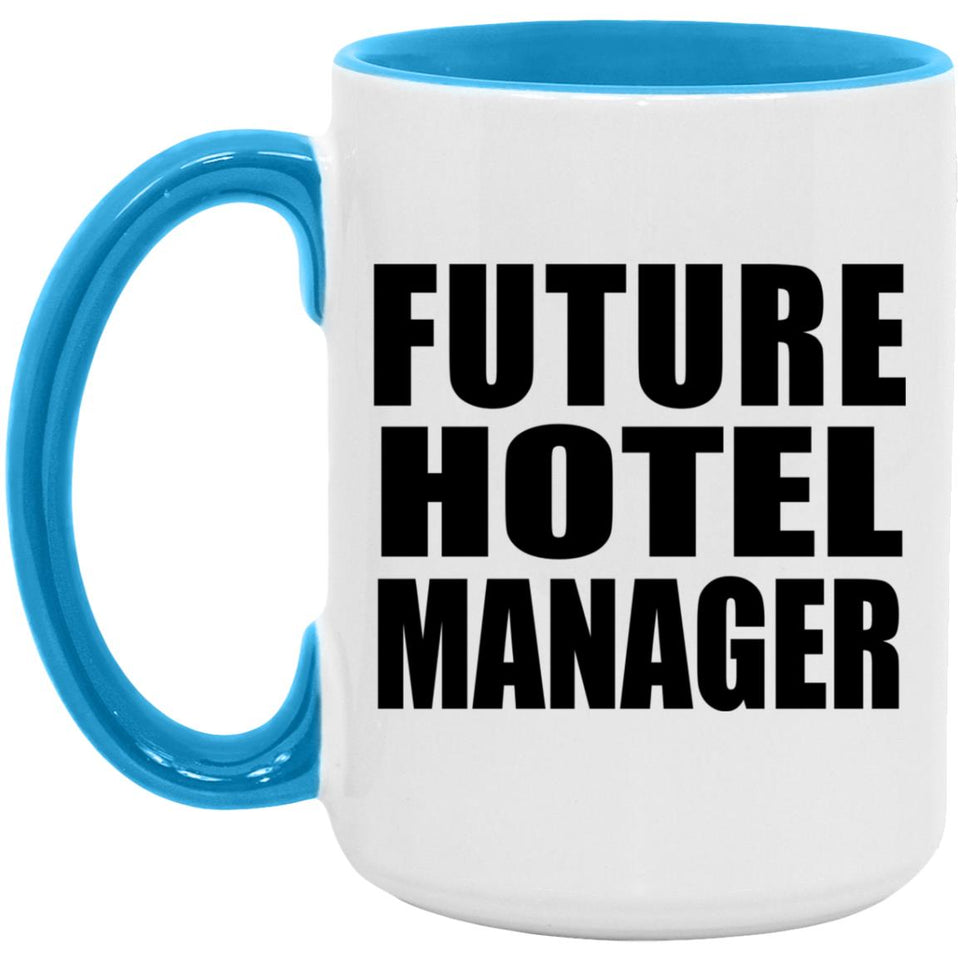 Future Hotel Manager - 15oz Accent Mug Blue
