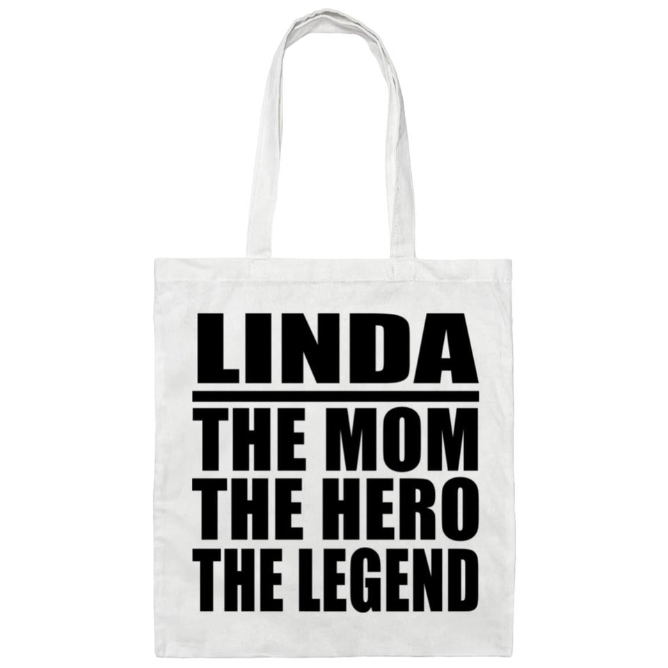 Linda The Mom The Hero The Legend - Tote Bag White