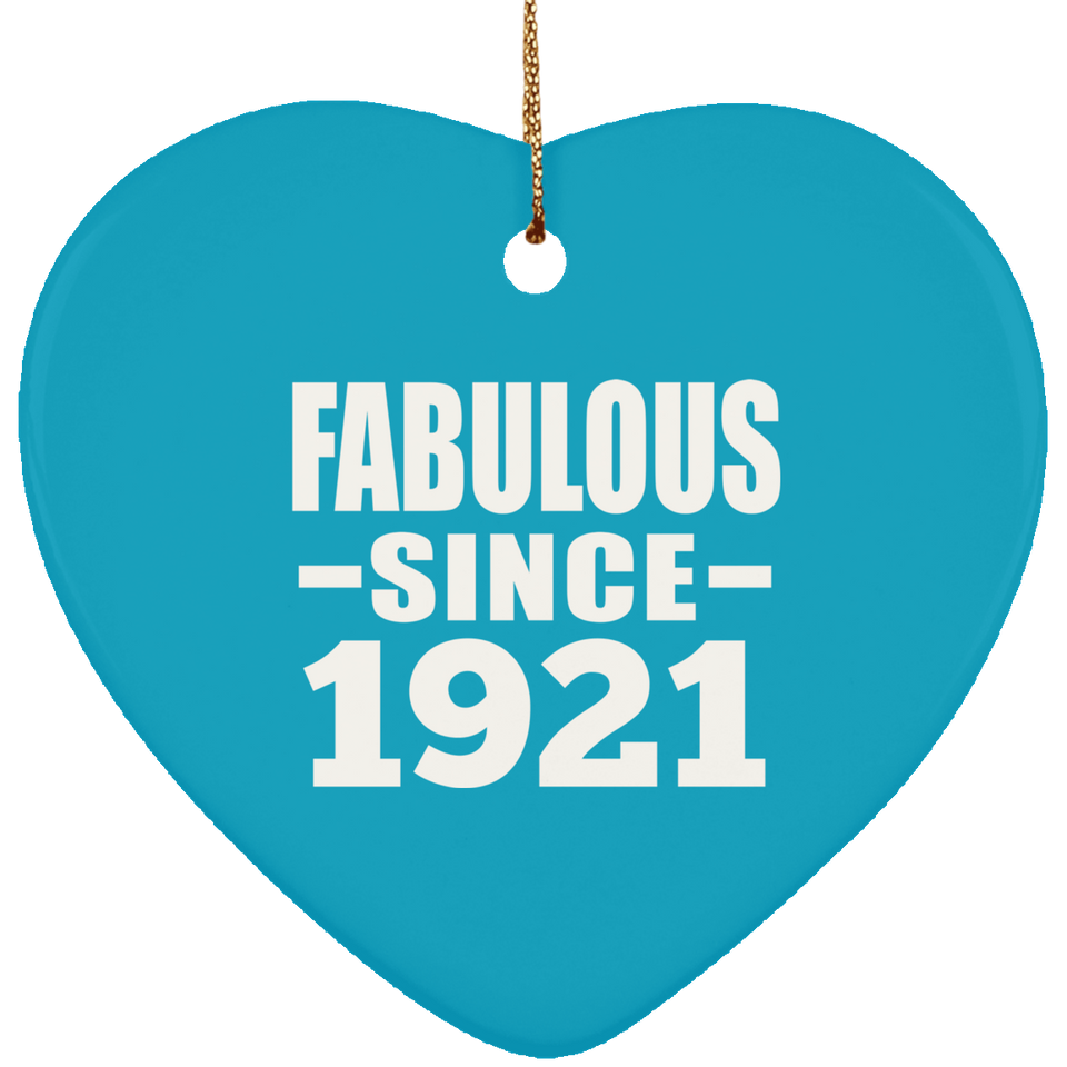 103rd Birthday Fabulous Since 1921 - Heart Ornament