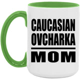 Caucasian Ovcharka Mom - 15oz Accent Mug Green