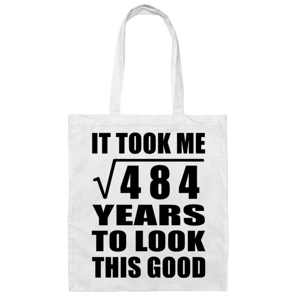 22nd Birthday Took Square Root of 484 Years To Look Good - Tote Bag White