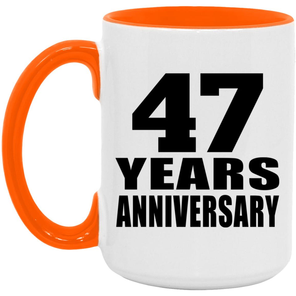 47th Anniversary 47 Years Anniversary - 15oz Accent Mug Orange
