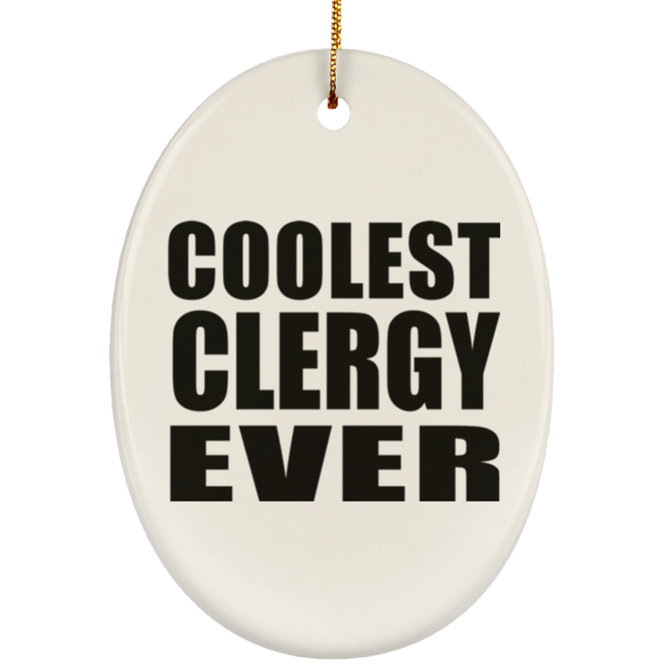 Coolest Clergy Ever - Oval Ornament