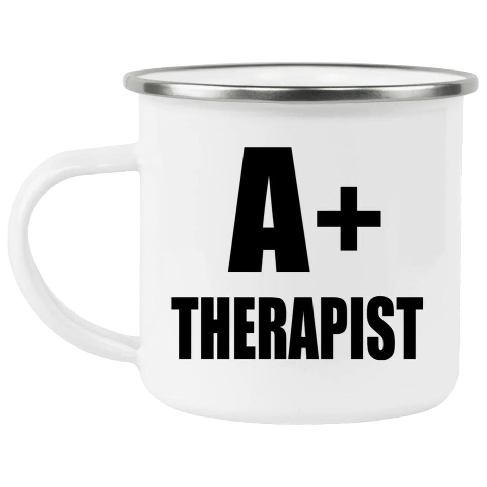 A+ Therapist - 12oz Camping Mug
