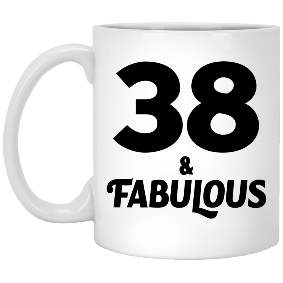 38th Birthday 38 & Fabulous - 11oz Coffee Mug