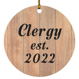 Clergy Established Est. 2022 - Circle Ornament C