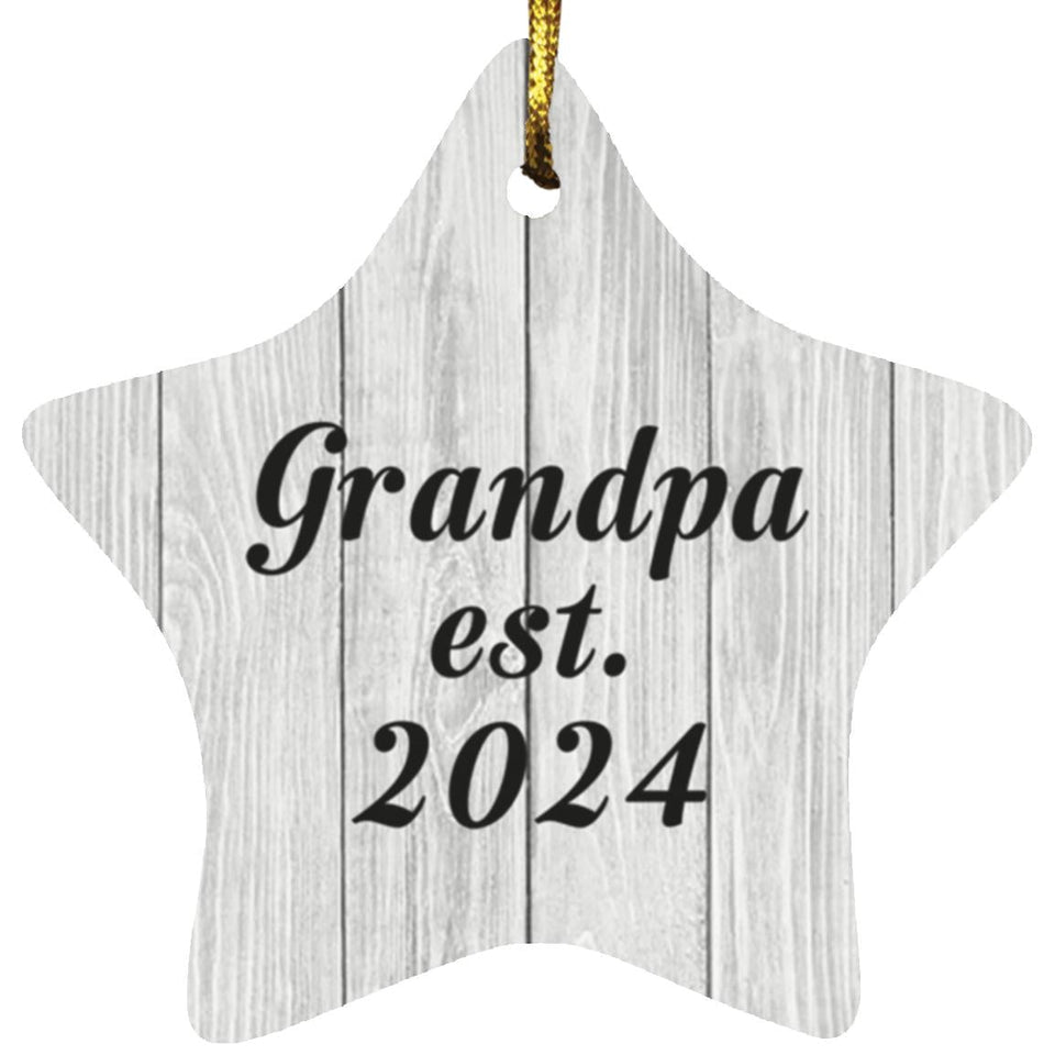 Grandpa Established Est. 2024 - Star Ornament F