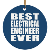 Best Electrical Engineer Ever - Circle Ornament