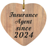 Insurance Agent Since 2024 - Heart Ornament C