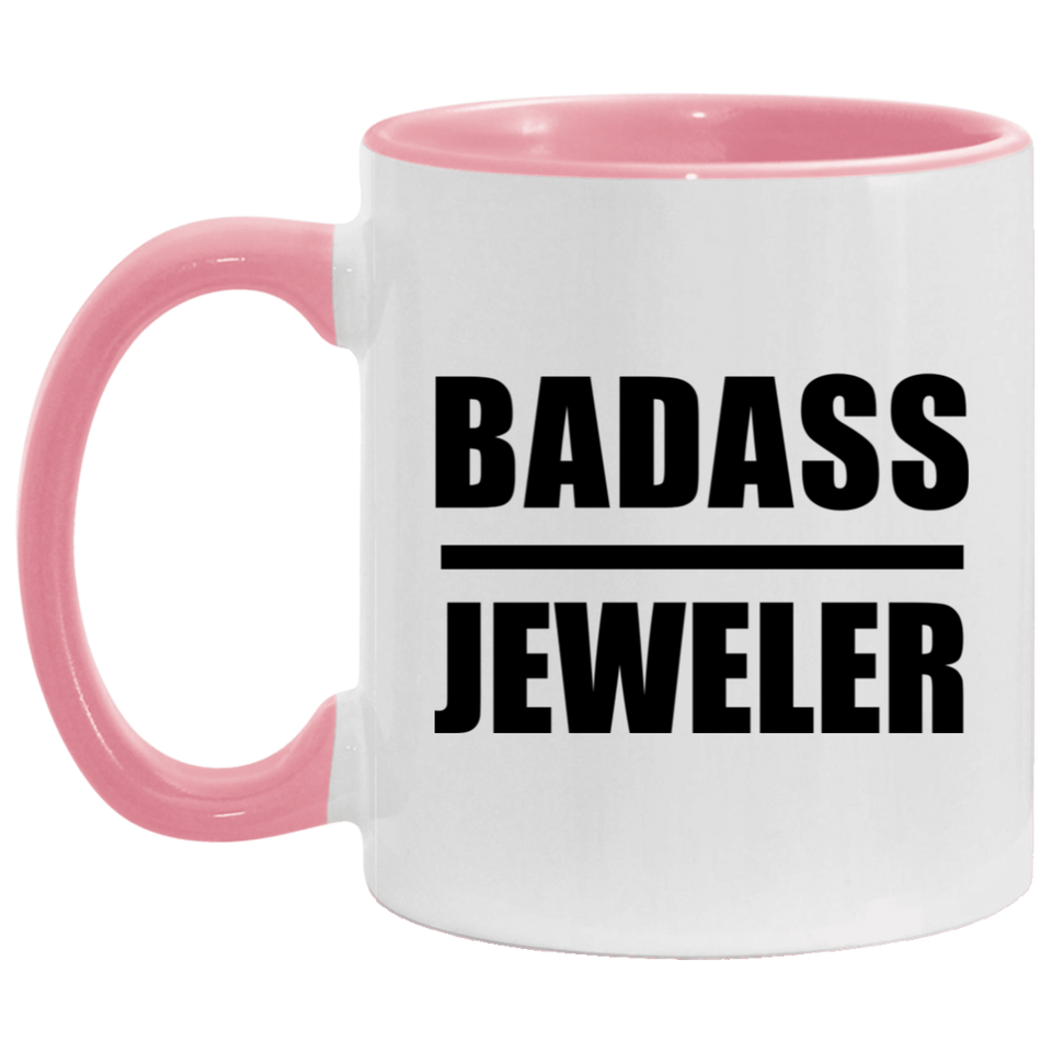 Badass Jeweler - 11oz Accent Mug Pink