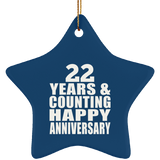 Happy 22nd Anniversary 22 Years & Counting - Star Ornament