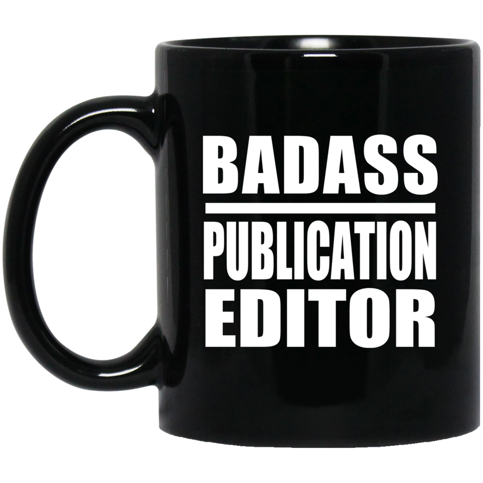 Badass Publication Editor - 11oz Coffee Mug Black