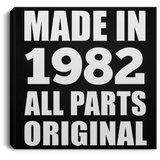 42nd Birthday Made in 1982 All Parts Original - Canvas Square