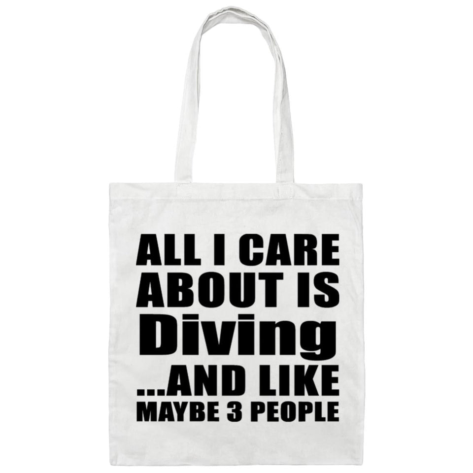 All I Care About Is Diving - Tote Bag White