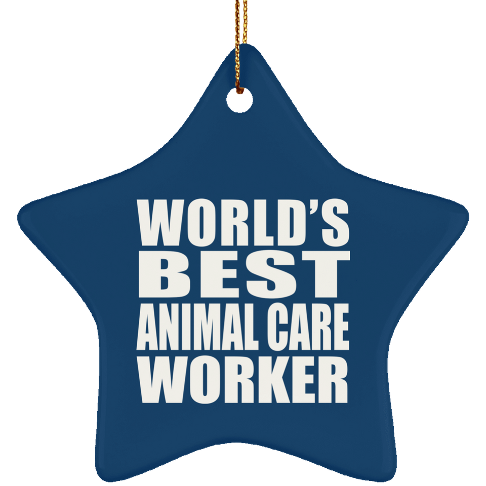 World's Best Animal Care Worker - Star Ornament
