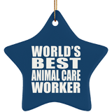 World's Best Animal Care Worker - Star Ornament