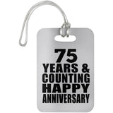 Happy 75th Anniversary 75 Years & Counting - Luggage Bag Tag